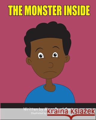 The Monster Inside Mary Boy 9781543213430 Createspace Independent Publishing Platform - książka