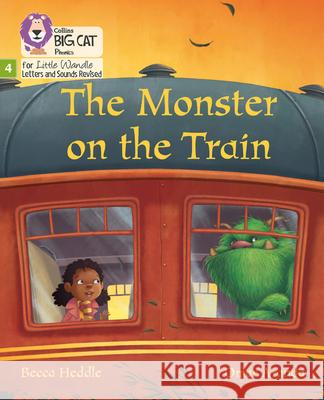 The Monster on the Train: Phase 4 Set 2 Heddle, Becca 9780008504137 HarperCollins Publishers - książka