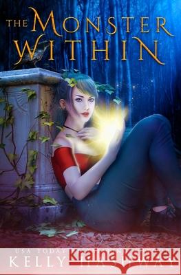 The Monster Within Kelly Hashway 9798745263187 Independently Published - książka