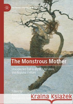 The Monstrous Mother: Images of Unexpected Evil Anna Chiara Corradino Alessandro Grilli 9783031922923 Palgrave MacMillan - książka