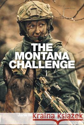 The Montana Challenge Jane McClintock-Suffern 9781543410655 Xlibris - książka