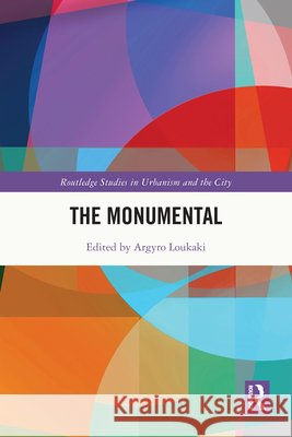 The Monumental  9781032857503 Taylor & Francis Ltd - książka