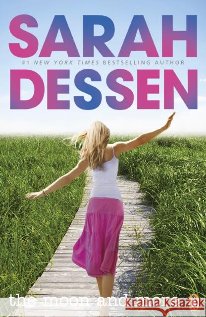 The Moon and More Sarah Dessen 9780141348292 Penguin Random House Children's UK - książka