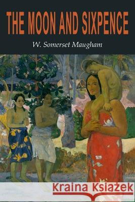 The Moon and Sixpence W. Somerset Maugham 9781684228195 Martino Fine Books - książka