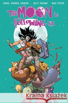 The Moon Is Following Us Volume 2 Daniel Warren Johnson Riley Rossmo Daniel Warren Johnson 9781534335066 Image Comics - książka