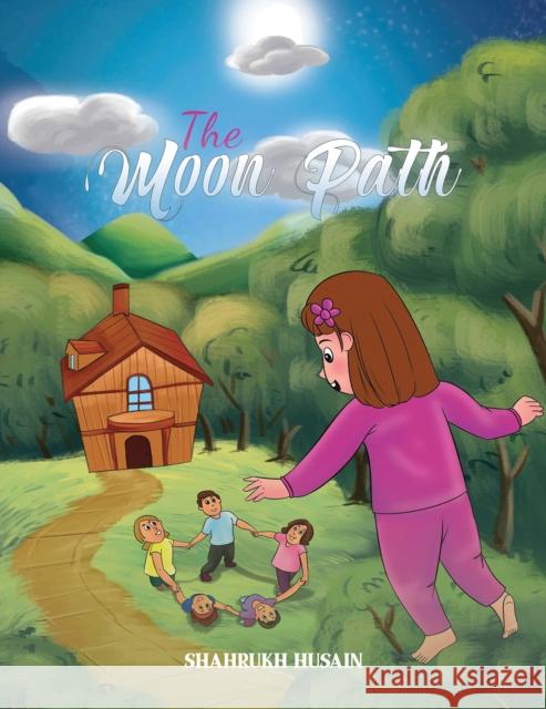 The Moon Path Shahrukh Husain 9781035835317 Austin Macauley - książka