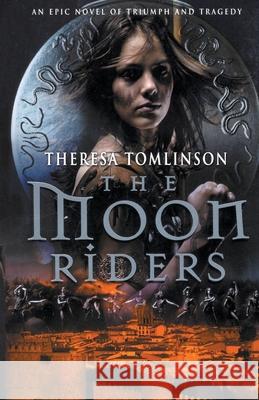 The Moon Riders Tomlinson, Theresa 9780552561600  - książka