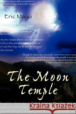 The Moon Temple Eric Mayo 9780755202492 New Generation Publishing - książka