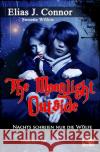 The Moonlight Outside Connor, Elias J. 9783754913734 epubli