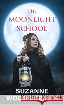 The Moonlight School Suzanne Woods Fisher 9781432886257 Thorndike Press Large Print - książka