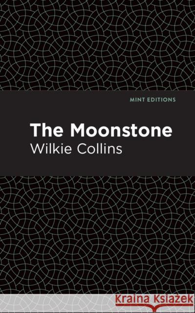 The Moonstone Collins, Wilkie 9781513218823 Mint Ed - książka