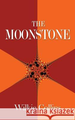 The Moonstone Wilkie Collins 9781613828700 Simon & Brown - książka