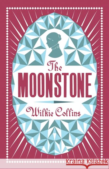 The Moonstone Wilkie Collins 9781847494221 Alma Books Ltd - książka