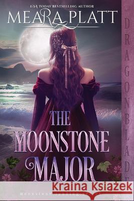 The Moonstone Major Meara Platt   9781960184283 Dragonblade Publishing, Inc. - książka