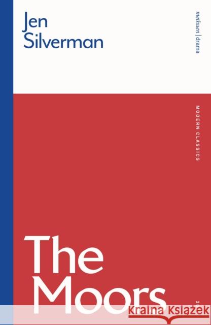 The Moors Jen (Author) Silverman 9781350516861 Bloomsbury Publishing PLC - książka