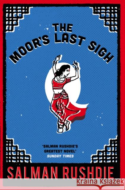 The Moor's Last Sigh Salman Rushdie 9780099592419 Vintage Publishing - książka