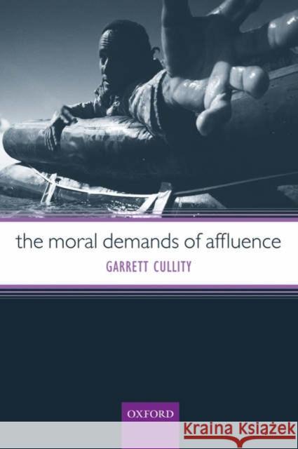 The Moral Demands of Affluence  Cullity 9780199204151  - książka