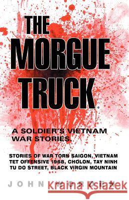 The Morgue Truck John R. Worden 9781470027230 Createspace - książka