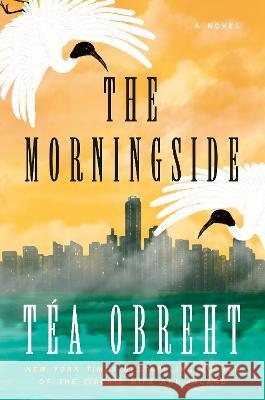 The Morningside T?a Obreht 9781984855503 Random House - książka