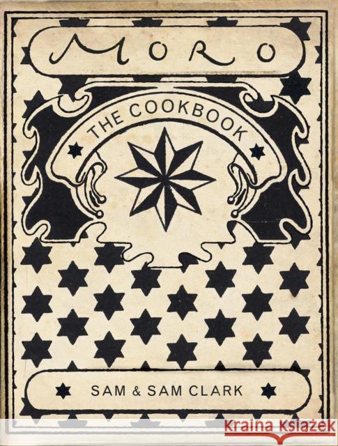 The Moro Cookbook Samuel Clark 9780091880842 Ebury Publishing - książka