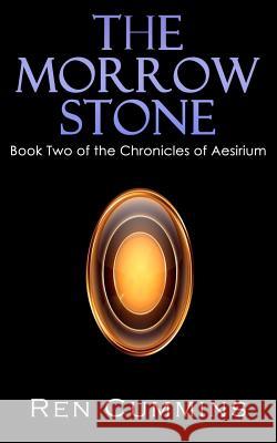 The Morrow Stone Ren Cummins 9781441479631 Createspace - książka