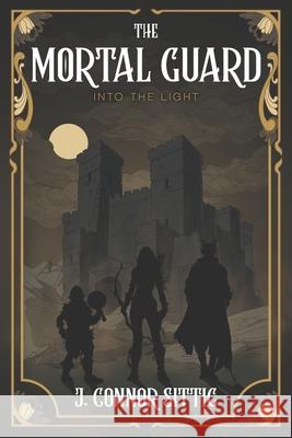 The Mortal Guard: Into the Light Caryn Pine, Youness Elh, J Connor Sittig 9798328990608 Independently Published - książka