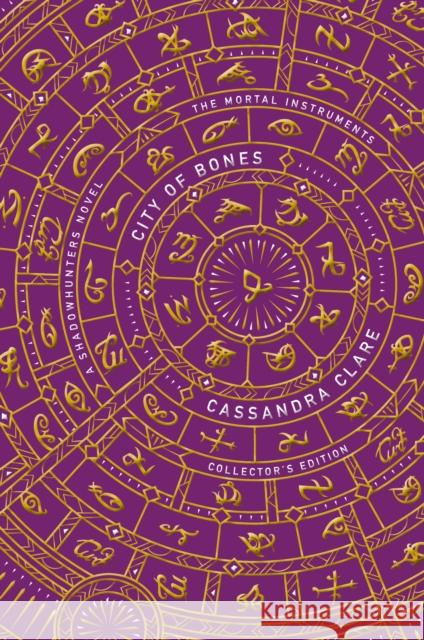 The Mortal Instruments 1: City of Bones: Collector's Edition Cassandra Clare 9781529512069 Walker Books Ltd - książka