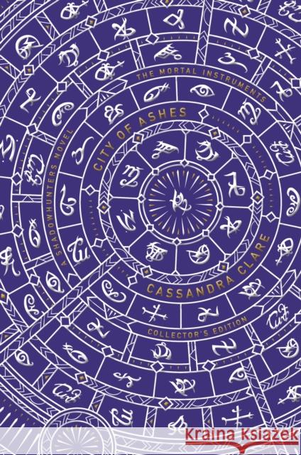 The Mortal Instruments 2: City of Ashes: Collector's Edition Cassandra Clare 9781529514162 Walker Books Ltd - książka