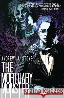 The Mortuary Monster Andrew J. Stone John Bruni 9781539713203 Createspace Independent Publishing Platform - książka