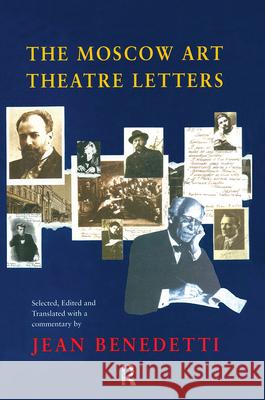 The Moscow Art Theatre Letters Jean Benedetti Jean Benedetti Jean Benedetti 9780878300846 Taylor & Francis - książka