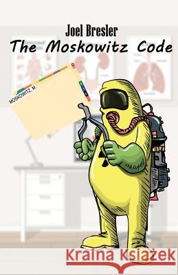 The Moskowitz Code Joel Bresler 9780986258046 Tasfil Publications, LLC - książka