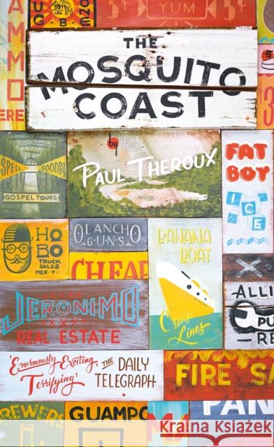 The Mosquito Coast Paul Theroux 9780241973653 Penguin Books Ltd - książka