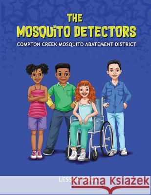 The Mosquito Detectors: Lesson Book Quentin Holmes 9781729520772 Createspace Independent Publishing Platform - książka