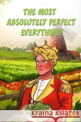 The Most Absolutely Perfect Everything! Linda Mereness Kleinschmidt 9781917907408 Linda Mereness Kleinschmidt - książka