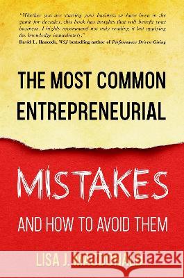 The Most Common Entrepreneurial Mistakes and How to Avoid Them Lisa MacDonald 9781637424735 Business Expert Press - książka