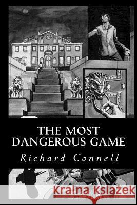 The Most Dangerous Game Richard Connell Editorial Oneness 9781539582427 Createspace Independent Publishing Platform - książka