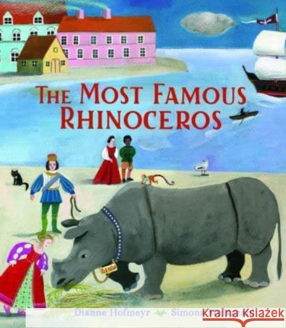 The Most Famous Rhinoceros Dianne Hofmeyr 9781915659101 Otter-Barry Books Ltd - książka