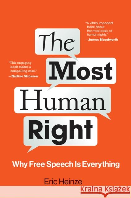 The Most Human Right: Why Free Speech Is Everything Eric Heinze 9780262046459 MIT Press Ltd - książka