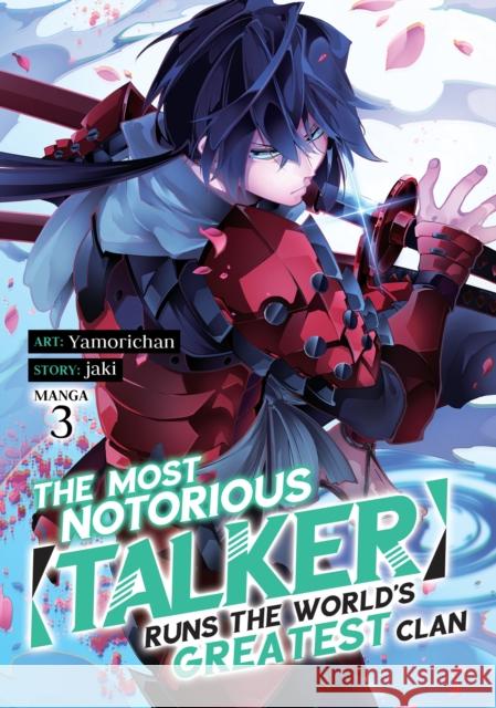The Most Notorious Talker Runs the World's Greatest Clan (Manga) Vol. 3 Jaki 9781638588153 Seven Seas - książka