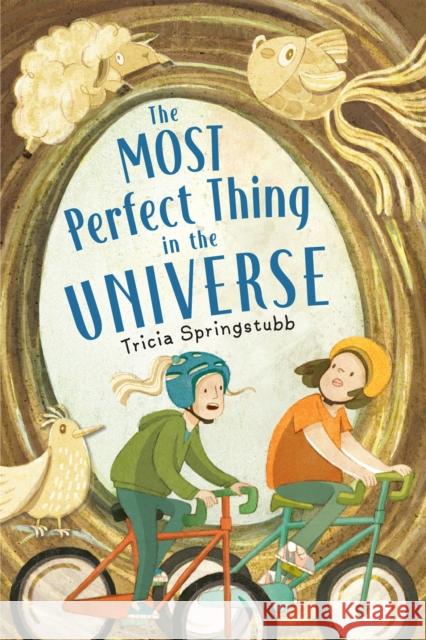 The Most Perfect Thing in the Universe Tricia Springstubb 9780823454969 Margaret Ferguson Books - książka