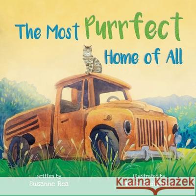 The Most Purrfect Home Of All Maria Andrieieva Susanne Rea 9780645309225 Quinn Publishing Australia - książka