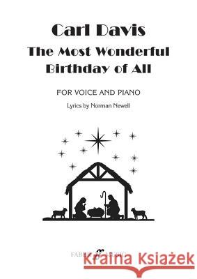 The Most Wonderful Birthday of All: For Voice and Piano Carl Davis 9780571550050 Faber & Faber - książka