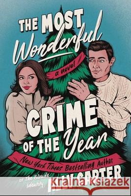 The Most Wonderful Crime of the Year Ally Carter 9780063276680 Avon Books - książka