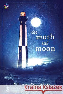 The Moth and Moon Glenn Quigley 9781948608145 Ninestar Press, LLC - książka
