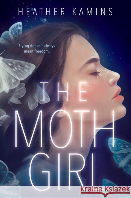The Moth Girl Heather Kamins 9780593109366 G.P. Putnam's Sons Books for Young Readers - książka
