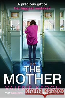 The Mother Valerie Keogh 9781805494324 Boldwood Books Ltd - książka