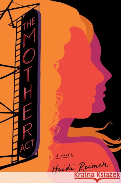 The Mother Act: A Novel Heidi Reimer 9780593473726  - książka