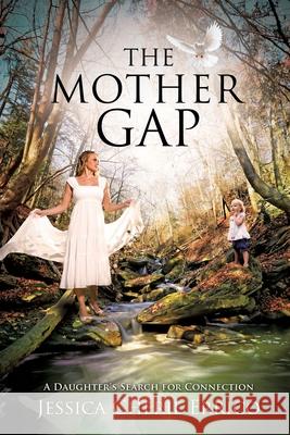 The Mother Gap Jessica Cherie Errico 9781628716894 Xulon Press - książka