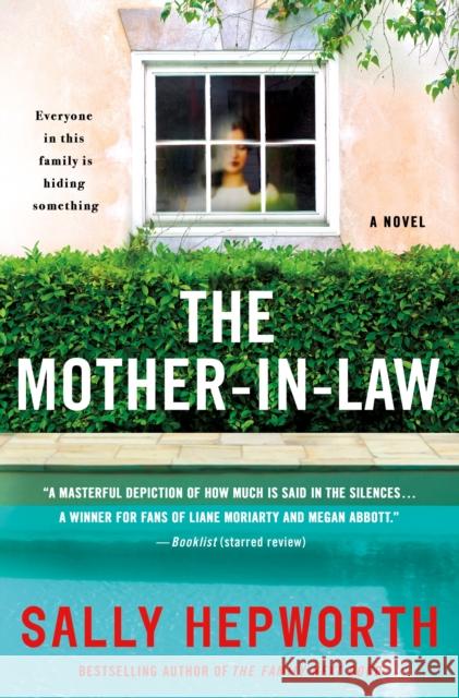 The Mother-in-Law: A Novel Sally Hepworth 9781250225177 St. Martin's Publishing Group - książka