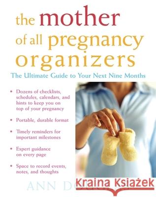 The Mother of All Pregnancy Organizers Ann Douglas 9781620458334 John Wiley & Sons - książka